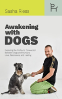 About Dogs and Awakening