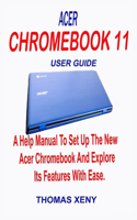 Acer Chromebook 11 User Guide