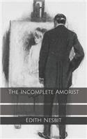 The Incomplete Amorist