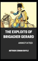 The Exploits of Brigadier Gerard Annotated