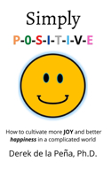 Simply P-O-S-I-T-I-V-E