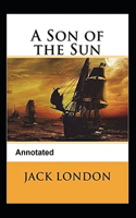 A Son of the Sun Annotated