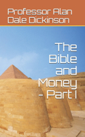 Bible and Money - Part I