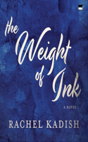Weight of Ink