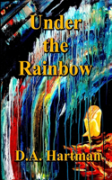 Under the Rainbow