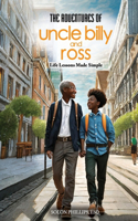 Adventures Of Uncle Billy & Ross