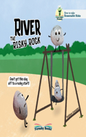 River The Risky Rock