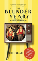 The Blunder Years