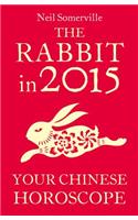 The Rabbit in 2015: Your Chinese Horoscope