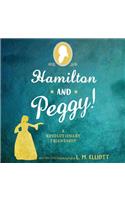 Hamilton and Peggy!