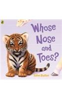 Whose Nose and Toes?