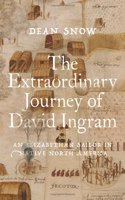 Extraordinary Journey of David Ingram