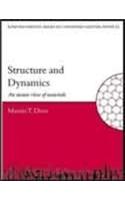 Structure And Dynamics : An Atomic View Of Materials