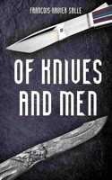 Of Knives and Men