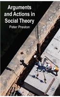 Arguments and Actions in Social Theory