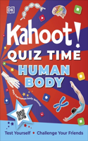 Kahoot! Quiz Time Human Body