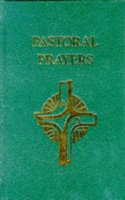 Pastoral Prayers: A Resource for Pastoral Occasions Hardcover â€“ 1 January 1996