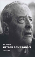 World of Witold Gombrowicz 1904-1969