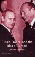 Russia, France and the Idea of Europe