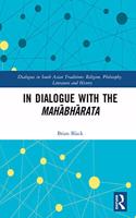 In Dialogue with the Mahabharata