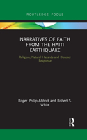 Narratives of Faith from the Haiti Earthquake