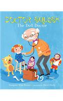 Doctor Squash the Doll Doctor