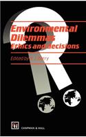 Environmental Dilemmas