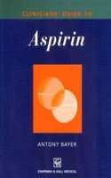 Clinicians' Guide to Aspirin