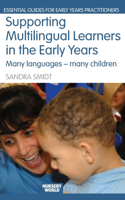 Supporting Multilingual Learners in the Early Years