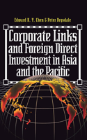 Corporate Links And Foreign Direct Investment In Asia And The Pacific