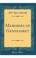 Memories of Gennesaret (Classic Reprint)