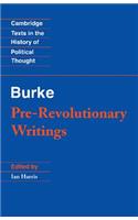 Pre-Revolutionary Writings