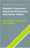 Markov Processes, Gaussian Processes, and Local Times