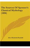 The Sources of Spenser's Classical Mythology (1896)
