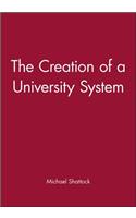 Creation of a University System