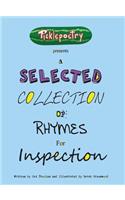 Selected Collection of Rhymes for Inspection