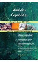Analytics Capabilities A Complete Guide - 2019 Edition