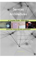 Services Architectures A Complete Guide - 2020 Edition