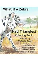 What If A Zebra Had Triangles?