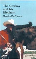 The Cowboy And His Elephant