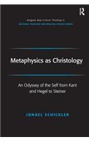 Metaphysics as Christology