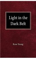 Light in the Dark Belt