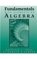 Fundamentals with Elements of Algebra