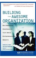 Building the Awesome Organization