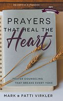 Prayers that Heal the Heart, Revised and Expanded