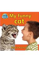 My Funny Cat: (My World - Grl B)