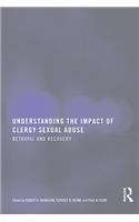 Understanding the Impact of Clergy Sexual Abuse