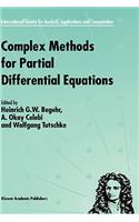 Complex Methods for Partial Differential Equations