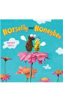 Horsefly and Honeybee: A Picture Book(English)