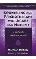 Counseling and Psychotherapy with Arabs and Muslims